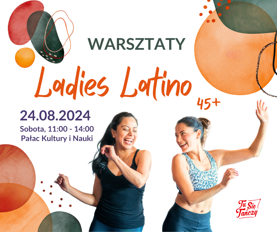 Warsztaty Ladies Latino dla kobiet 45+ z Beatą Wójcicką